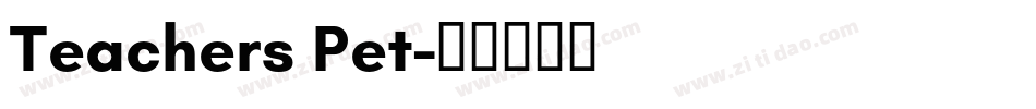 Teachers Pet字体转换